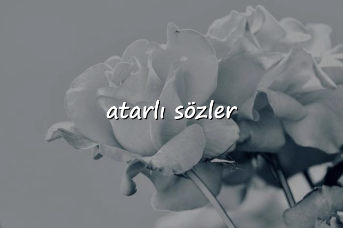 atarlı sözler - 2026